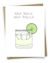 Load image into Gallery viewer, Hava Nagila Hava Tequila
